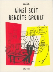 BD Benoîte Groult, Catel
